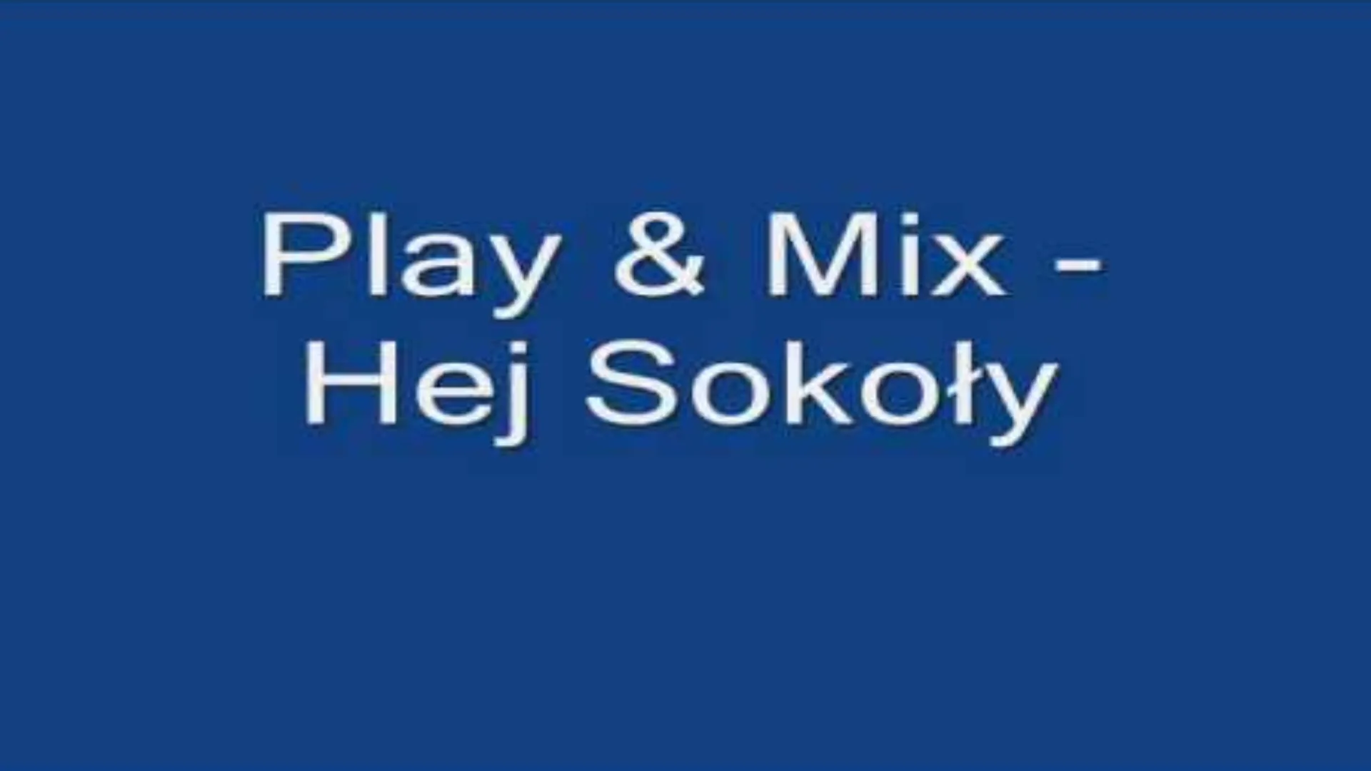 Hej Sokoły